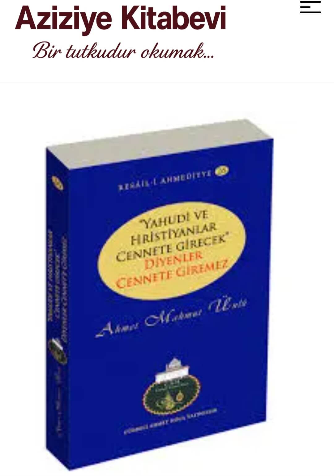 Dieses auch Wien verkaufte Buch erklärt, warum nur Muslime ins Paradies kommen.
