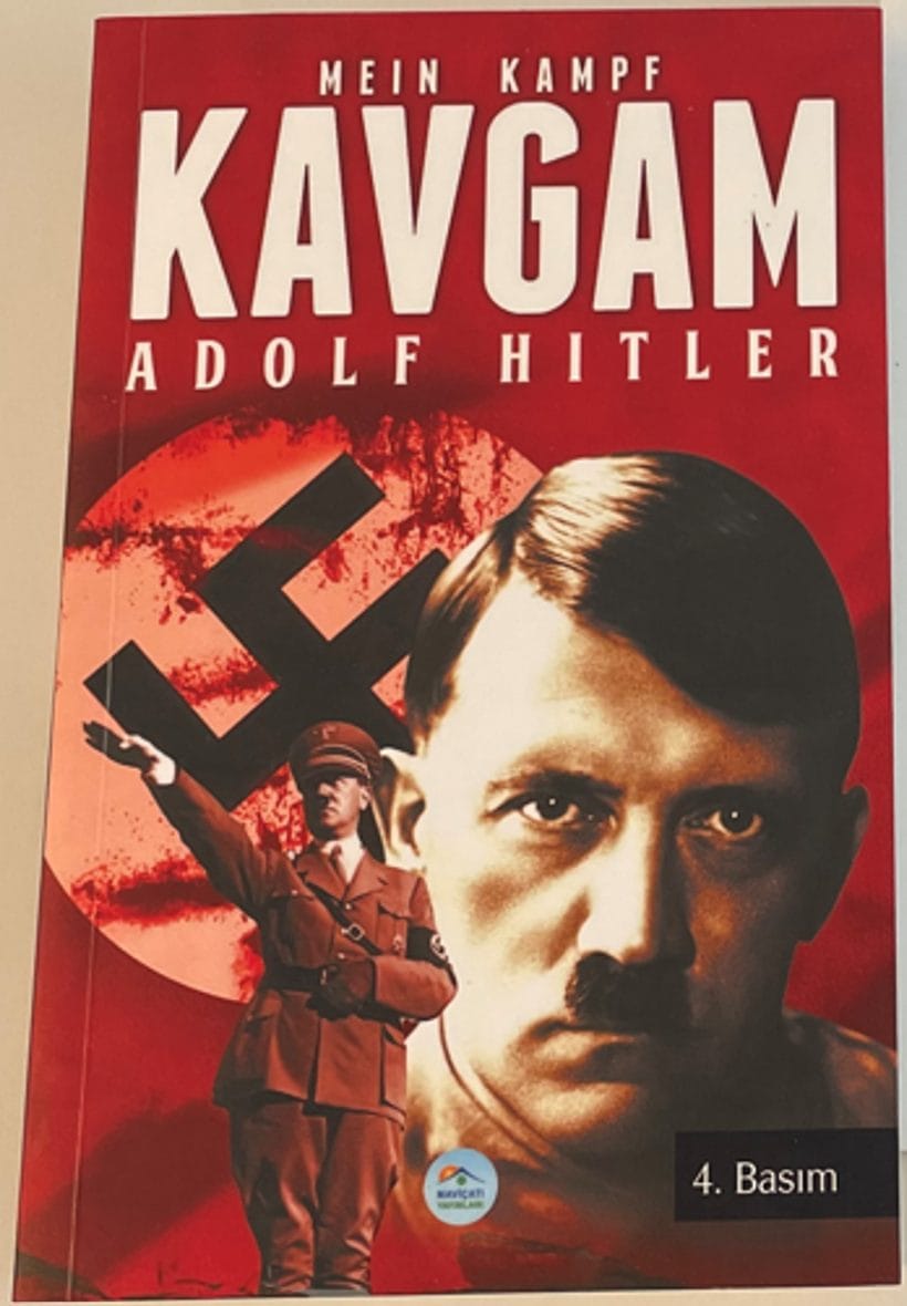Wer die türkische Ausgabe von „Mein Kampf verkauft. bleibt unbehelligt, wer fragt, ob das Buch verkauft wird, wird bestraft.