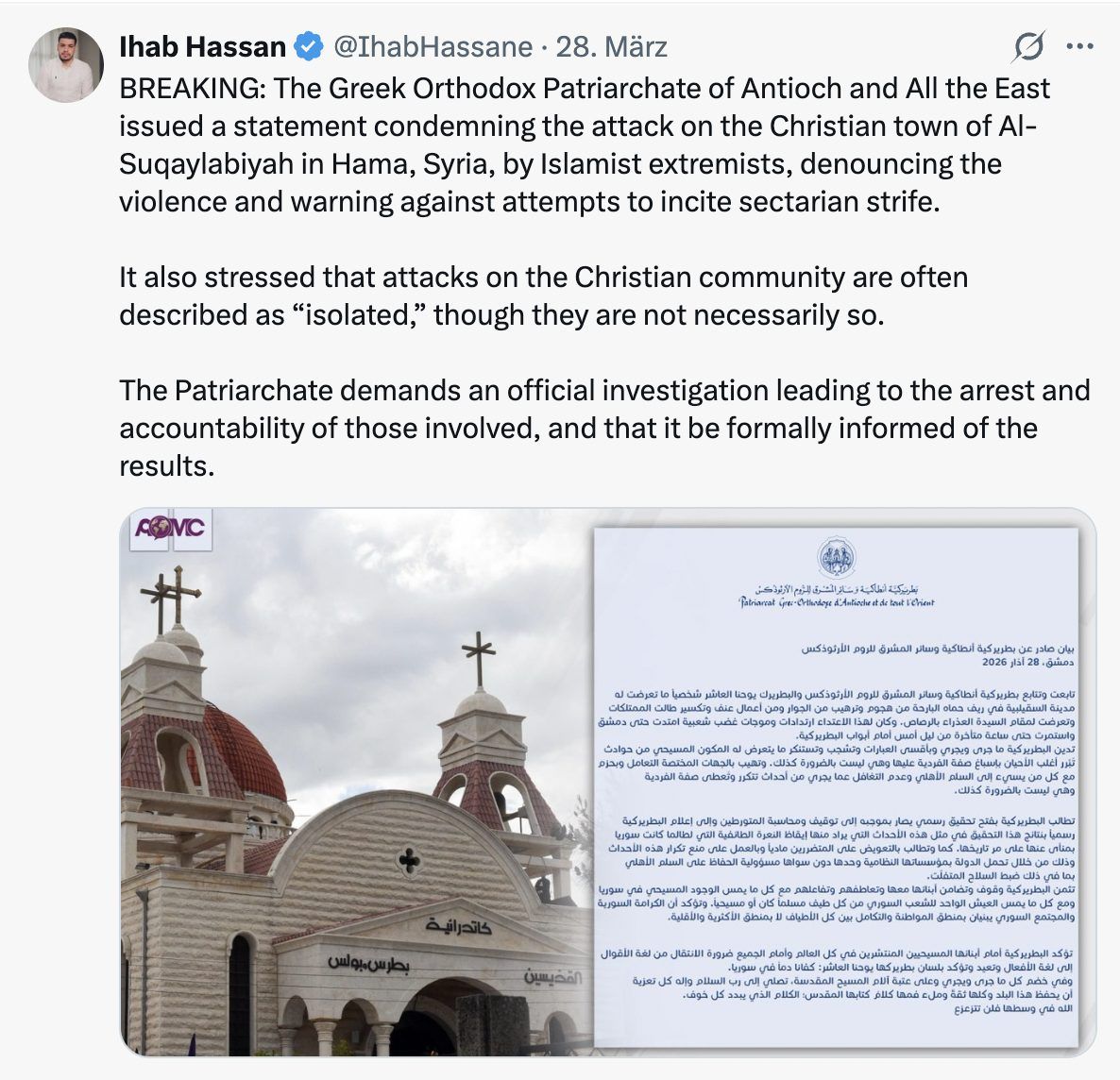 Das griechisch-orthodoxe Patriarchat von Antiochien verurteilen die jüngsten Attacken auf Christen und fordern umfassende Aufklärung.