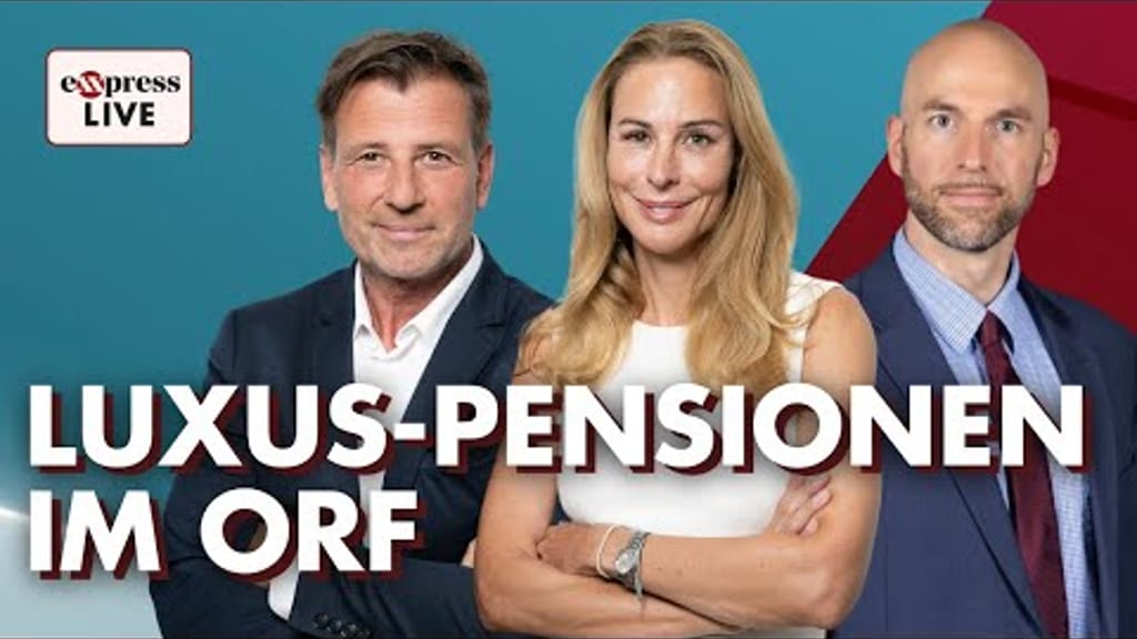 exxpress live ab 7.30 Uhr: Luxuspensionen für ORF-Stars! - news - exxpress Nachrichten