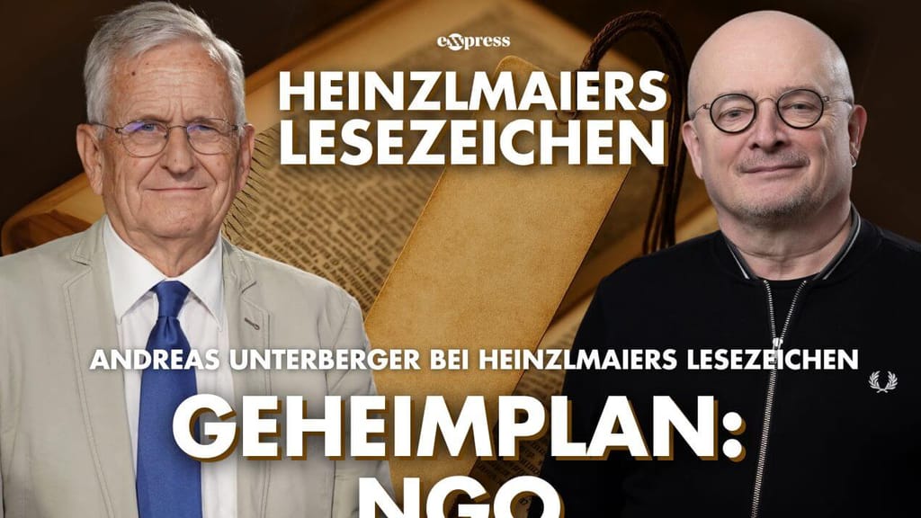 Heinzlmaiers Lesezeichen: Geheimplan NGO - meinung - exxpress Nachrichten