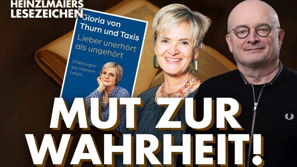 Heinzlmaiers Lesezeichen: Fürstin Gloria von Thurn und Taxis – Mut zur Wahrheit - politik - exxpress Nachrichten