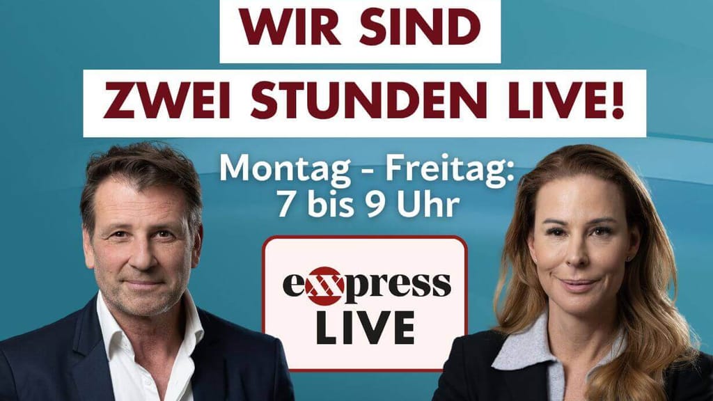 Mehr Zeit für Klartext: Exxpress Live ab morgen zwei Stunden live! - news - exxpress Nachrichten