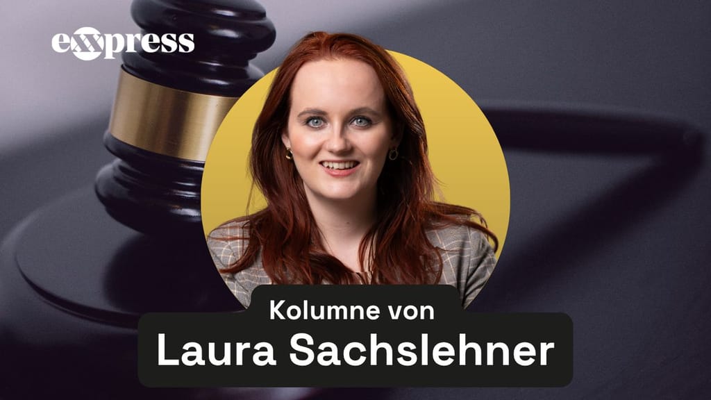 Laura Sachslehner: Hasst die Justiz Mädchen und Frauen? - meinung - exxpress Nachrichten